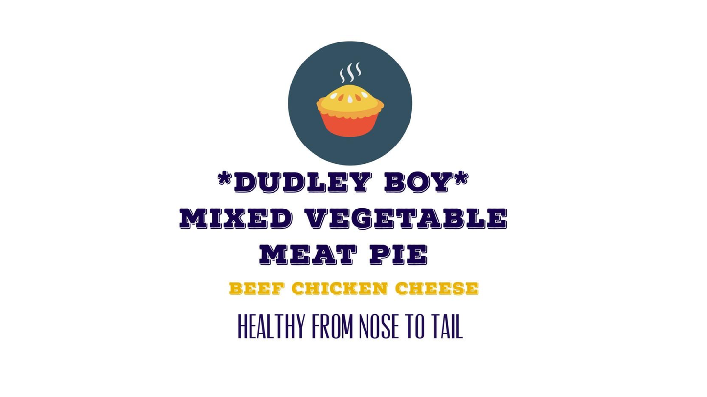 Dudley Boy Home Made Doggy Pies 新鮮雜菜雞牛肉批